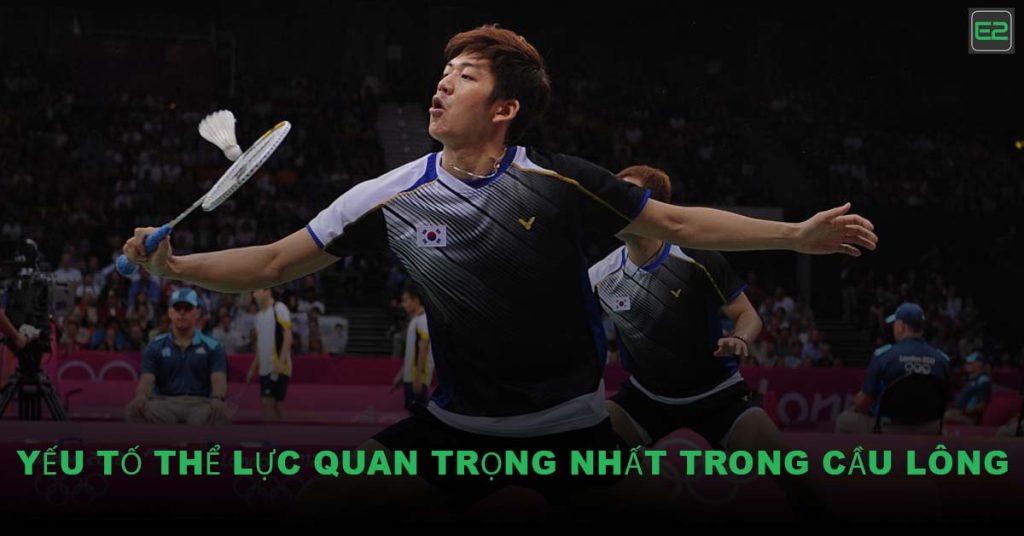 Thể Lực Trong Cầu Lông