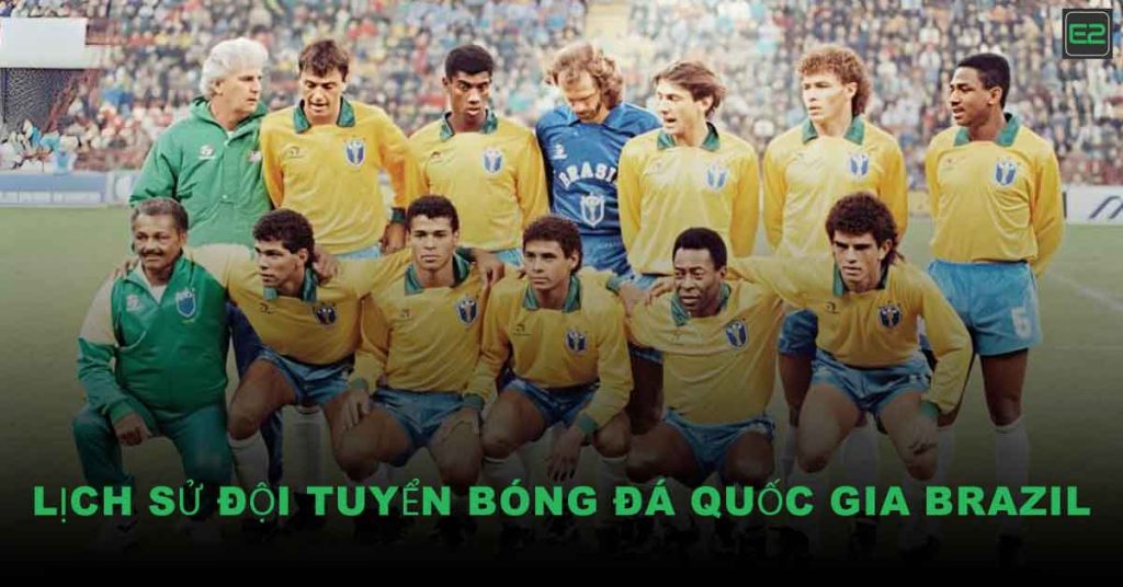 Lịch Sử Đội Tuyển Bóng Đá Quốc Gia Brazil
