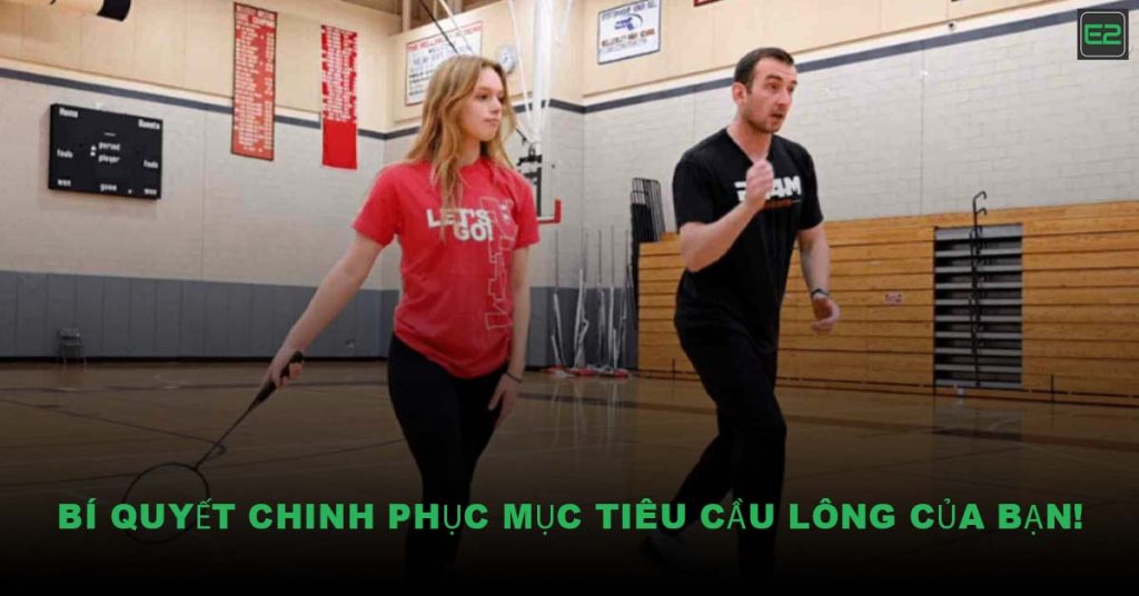 Mục Tiêu Cầu Lông