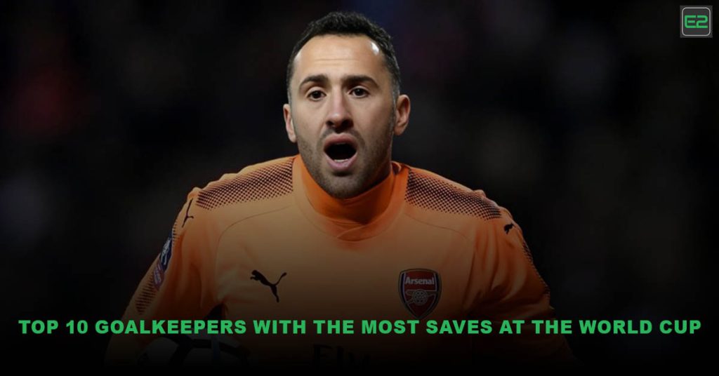 goalkeepers with the most saves at the World Cup